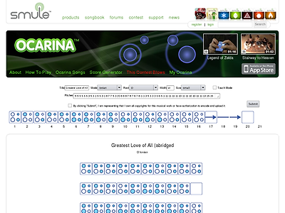 http://ocarina.smule.com/score?mode=Ionian&root=D&pitches=5+5+5+5+5+5+3+5+3+1+5+5+3+1+8+7+7+5+3+20+8+8+8+7+8+7+6+7+8+1+1+3+5+3+3+3+5+6+5+1+11+11+11+11+10+11+11+10+10+11+11+13+15+15+13+11+10+10+11+11+11+10+11+11+11+10+11+11+13+15+13+11+20+11+10+8+7+1+5+3+3+11+10+8+7+6+7+11+10+8+7+8+7+1+5+3+3+5+6+5+1+20+16+15+13+11+6+6+16+15+13+11+9+11+16+15+13+11+6+6+6+7+8+7+8+7+9+8+6&width=10&size=small&title=Greatest%2520Love%2520of%2520All%2520(abridged