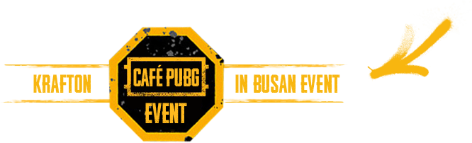 KRAFTON CAFE PUBG EVENT IN BUSAN EVENT