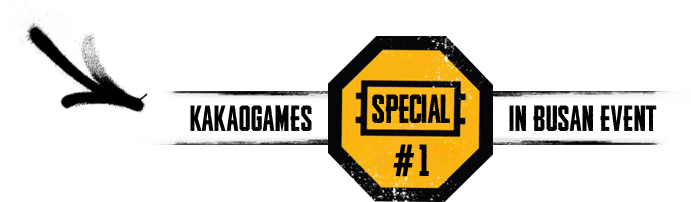 KAKAOGAMES SPECIAL 1 IN BUSAN EVENT