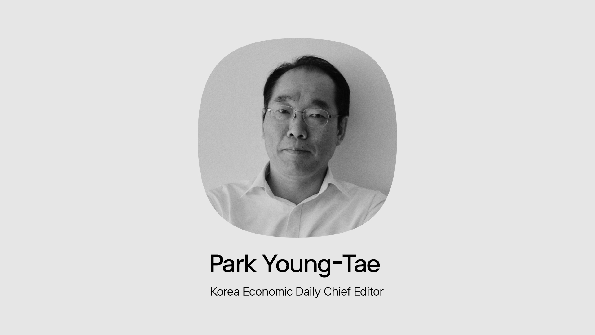 Chief Editor Park Young-Tae of Korea Economic Daily